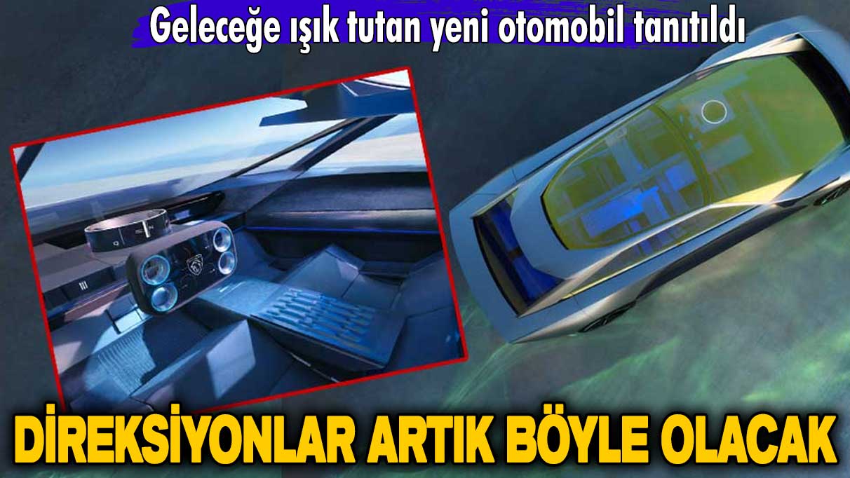 Geleceğe ışık tutan yeni otomobil tanıtıldı! Direksiyonlar artık böyle olacak