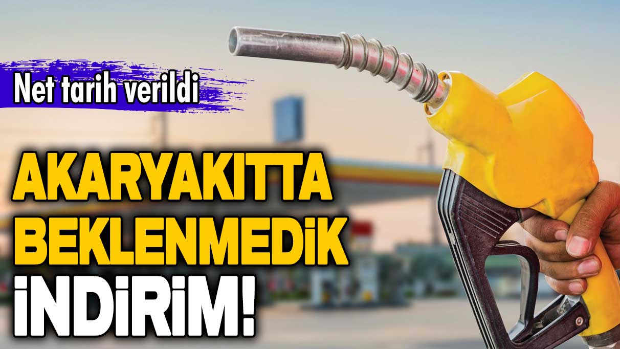 Akaryakıtta beklenmedik indirim! Net tarih verildi