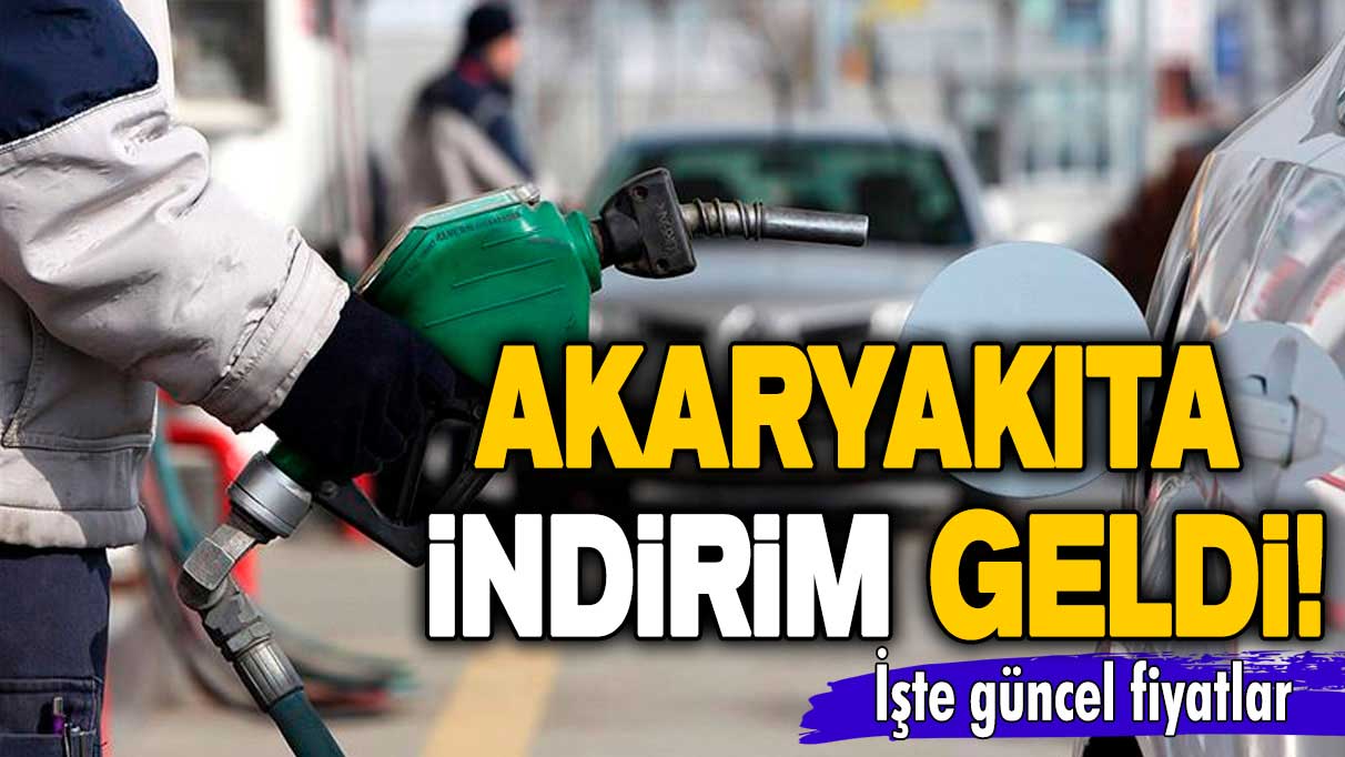 Akaryakıta indirim geldi! İşte güncel fiyatlar