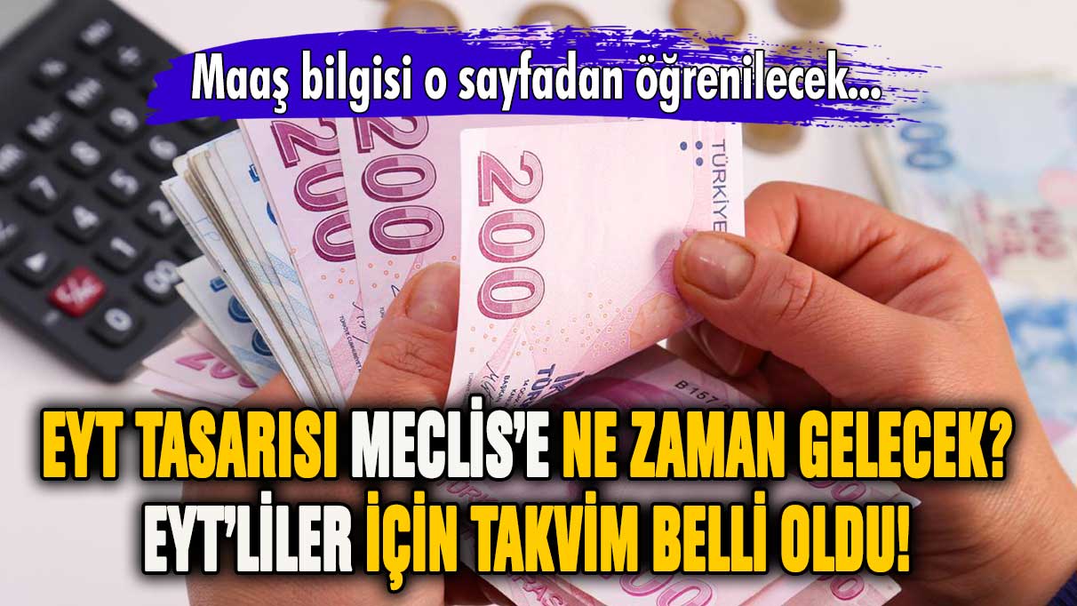 EYT tasarısı Meclis'e ne zaman gelecek? İşte tasarı için konuşulan tarih!