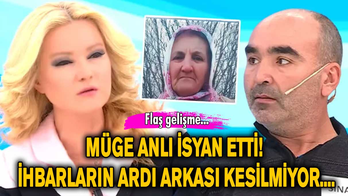 Müge Anlı isyan etti! İhbarların ardı arkası kesilmiyor....