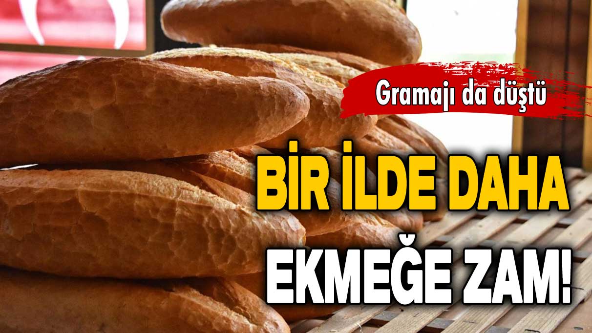 Bir ilde daha ekmeğe zam: 5 TL oldu!