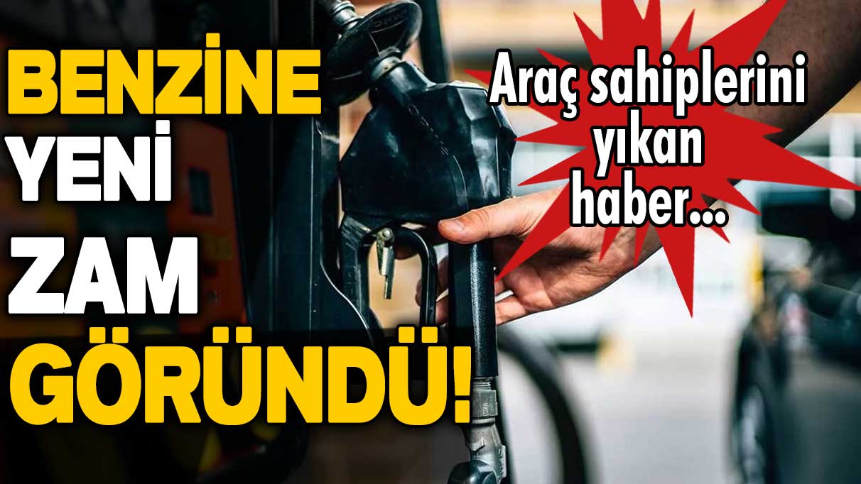 Araç sahiplerini yıkan haber! Benzine gelecek zam belli oldu