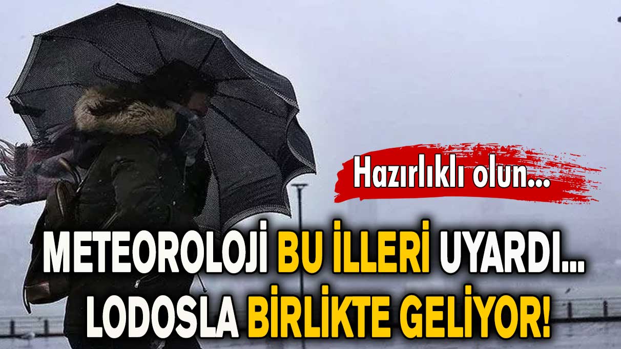 Meteoroloji'den şiddetli lodos uyarısı!