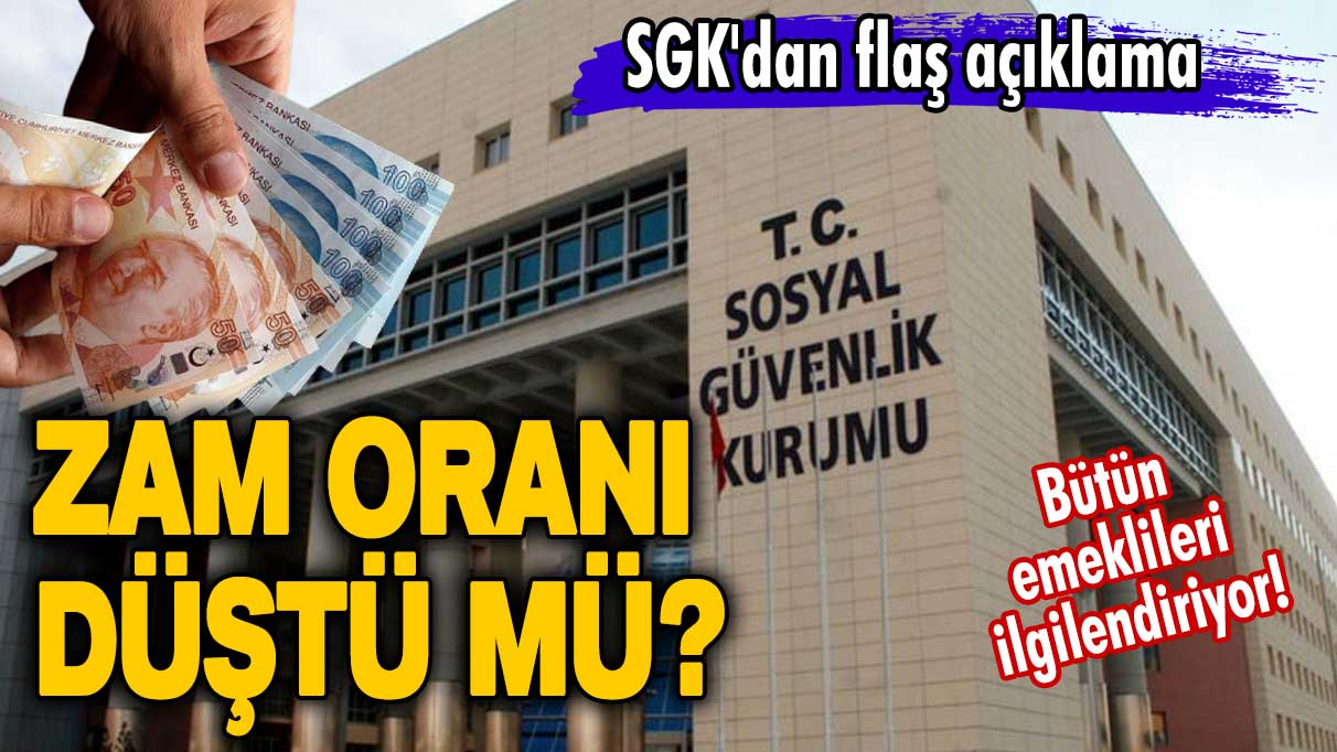 Bütün emeklileri ilgilendiriyor! Zam oranı düştü mü? SGK'dan flaş açıklama