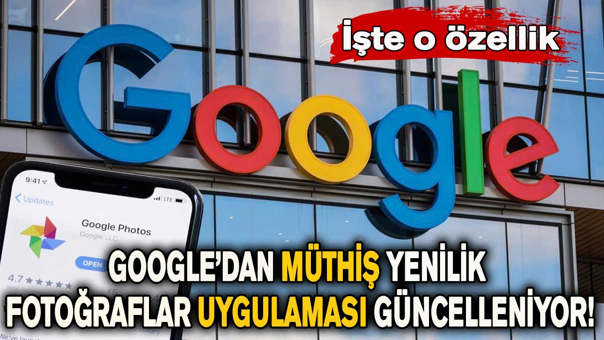 Google’dan müthiş yenilik! Fotoğraflar uygulamasına güncelleme geliyor