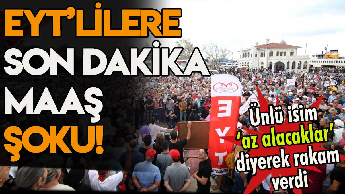 EYT'lilere son dakika maaş şoku: Ünlü isim maaşları az olacak deyip rakam verdi