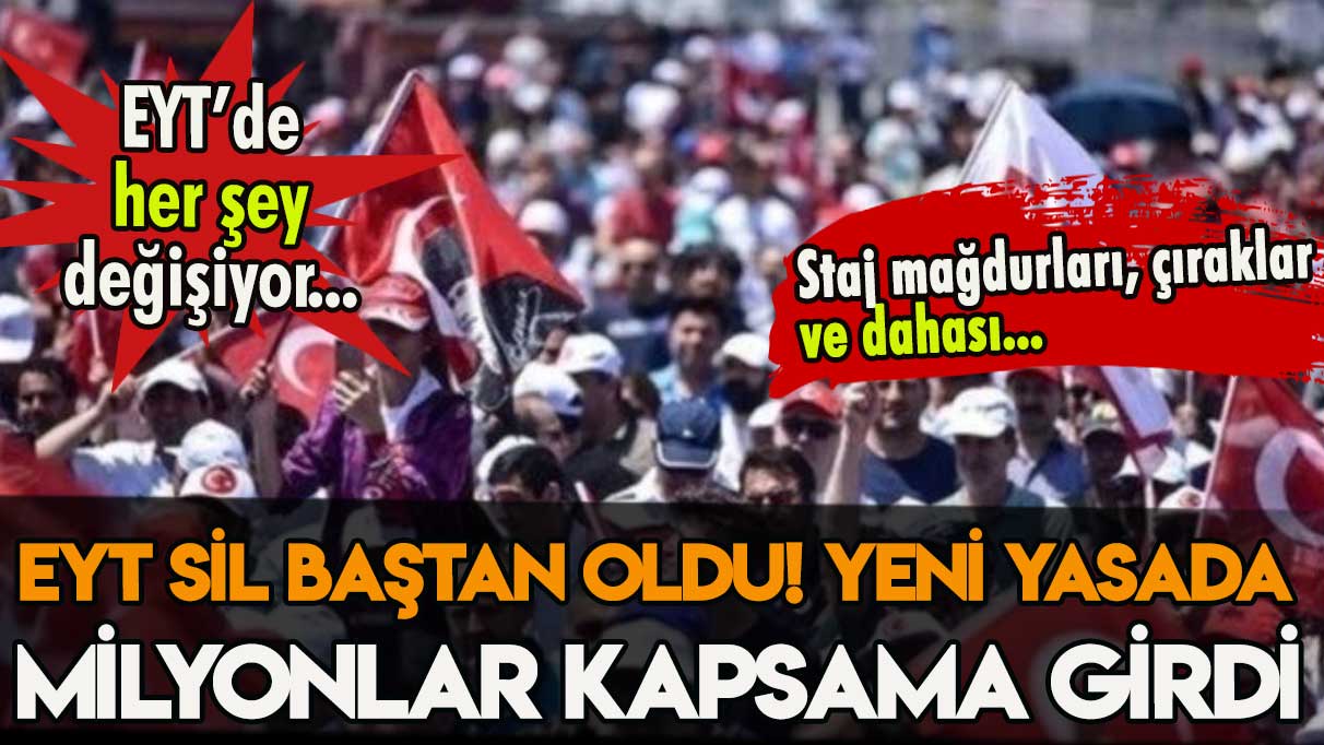 EYT'de her şey sil baştan: Yaş, yıl ve kapsam büyüyor... Staj mağdurları ve 2000 sonrası