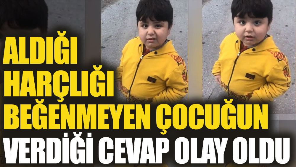 Amcasının verdiği harçlığı beğenmeyen çocuğun cevabı olay oldu