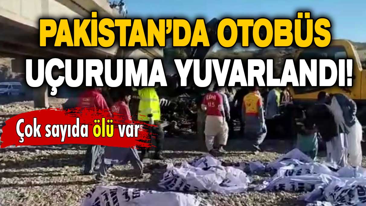 Pakistan’da otobüs uçuruma yuvarlandı: En az 41 kişi hayatını kaybetti!