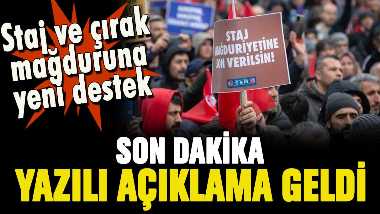 Son dakika... Staj ve çıraklık mağdurları hakkında yazılı açıklama geldi: İşte yeni destek