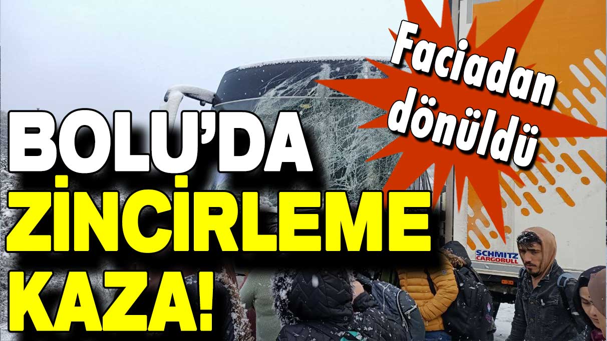 Bolu’da zincirleme kaza: Faciadan dönüldü!