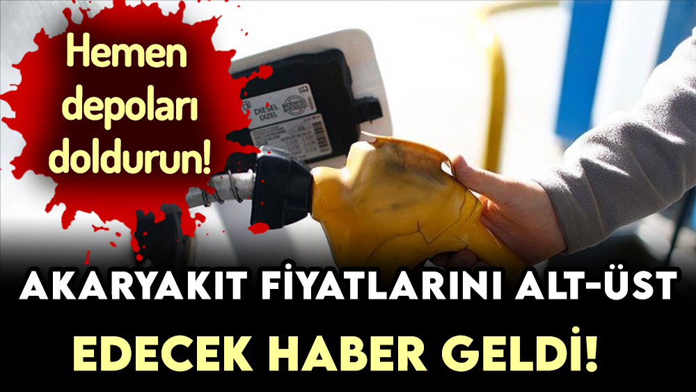 Akaryakıt fiyatlarını alt-üst edecek haber geldi! Benzin ve motorinde deprem yaşanabilir