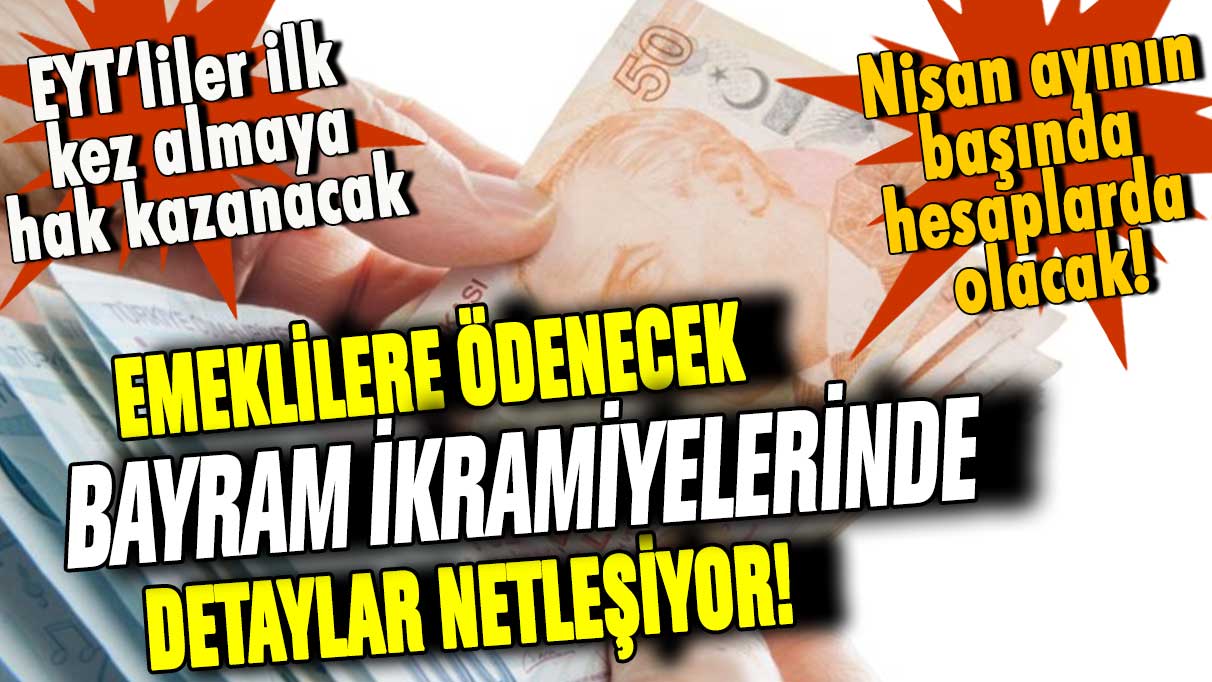 2023'te emekliye ne kadar bayram ikramiyesi ödenecek? Merak edilen soru yanıt buluyor...