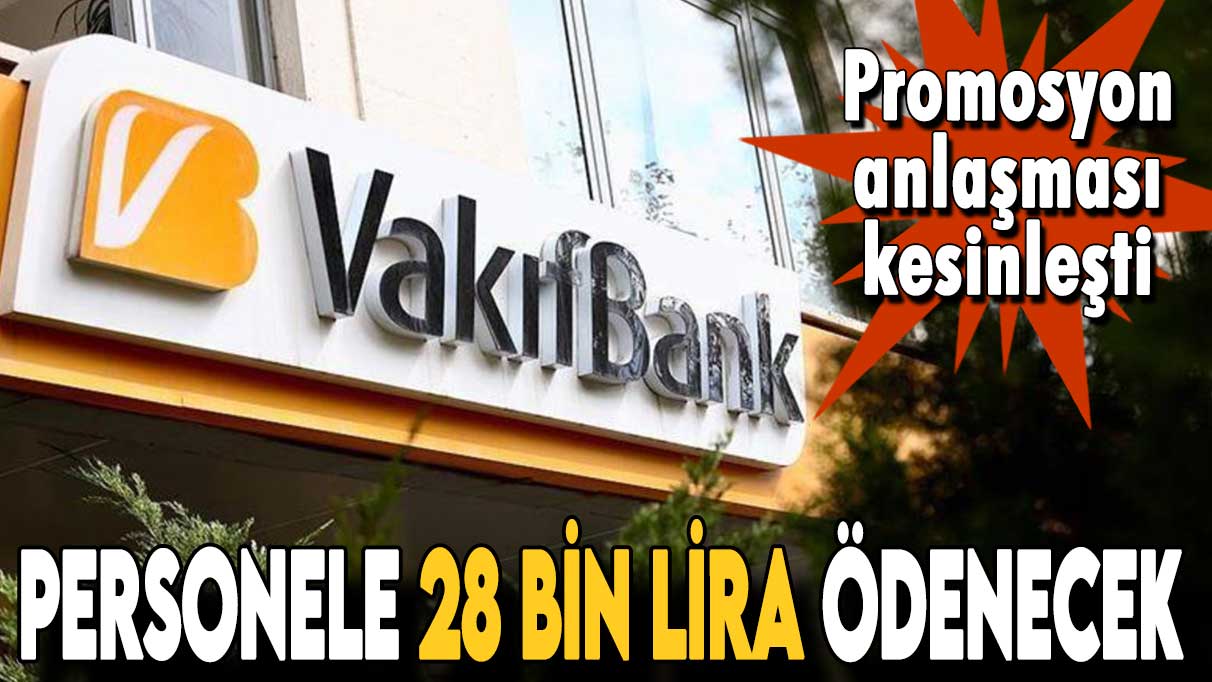 Promosyon anlaşması kesinleşti! Personele 28 bin lira ödenecek