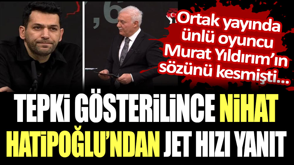 Nihat Hatipoğlu'ndan Murat Yıldırım açıklaması