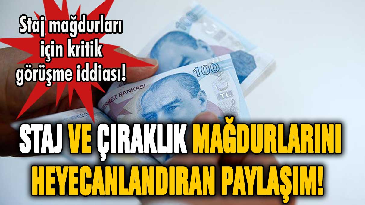 Staj ve çıraklık mağdurlarını heyecanlandıran paylaşım! EYT için kritik görüşme gerçekleşti