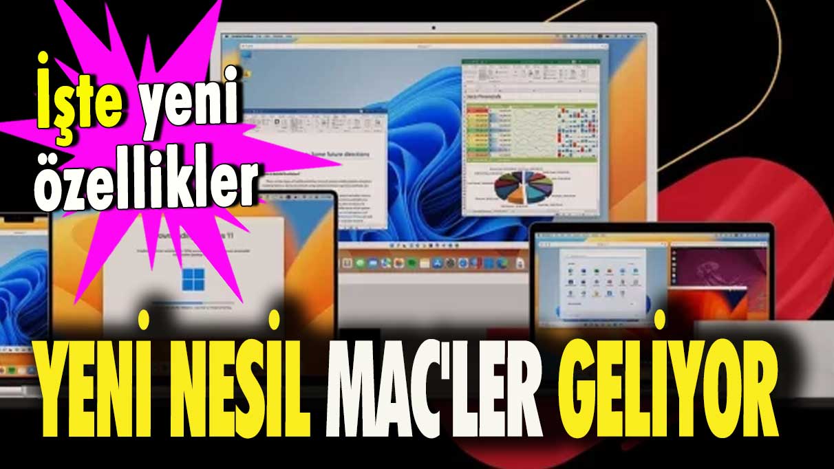 Windows 11 yeni nesil Mac'lere geliyor