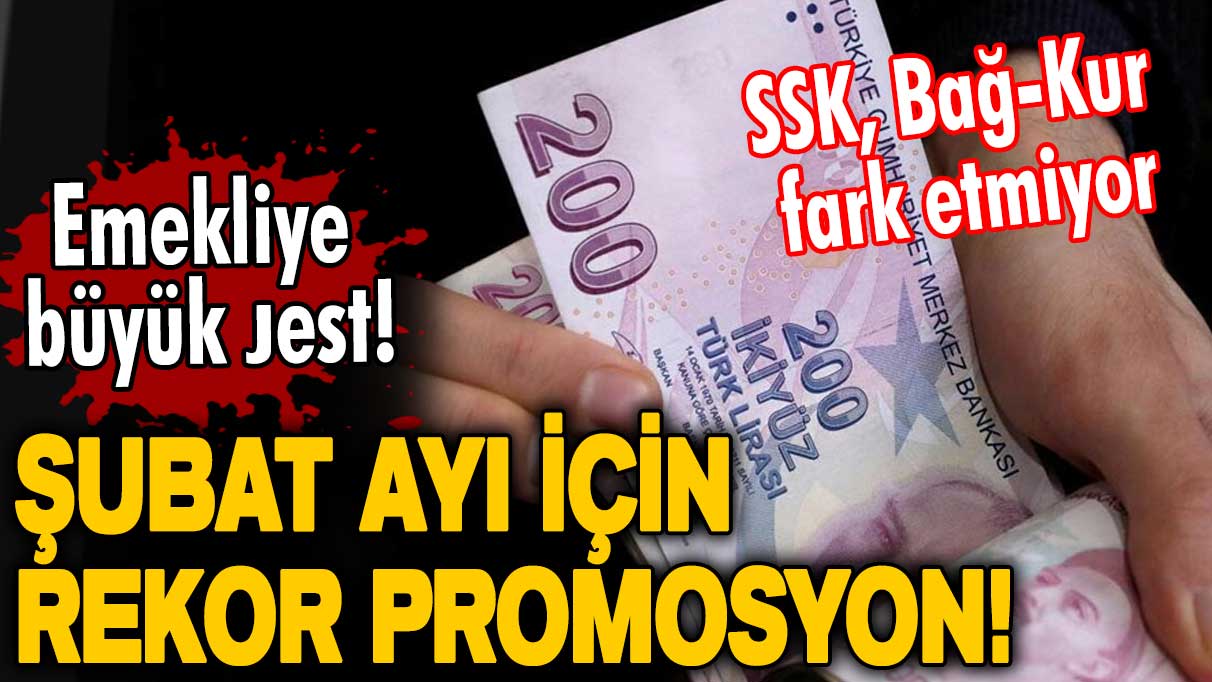 Şubat ayı için rekor promosyon! Akbank'tan emekliye büyük jest! SSK, Bağ-Kur fark etmiyor