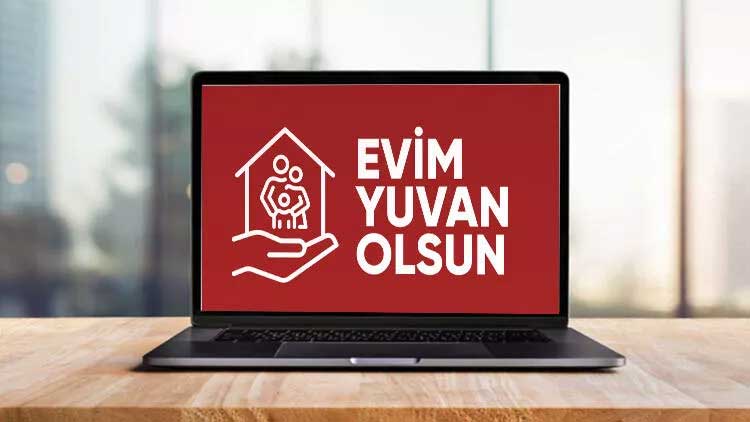 "Evim Yuvan Olsun" başvuruları nasıl yapılacak? Kira desteği ne kadar olacak?