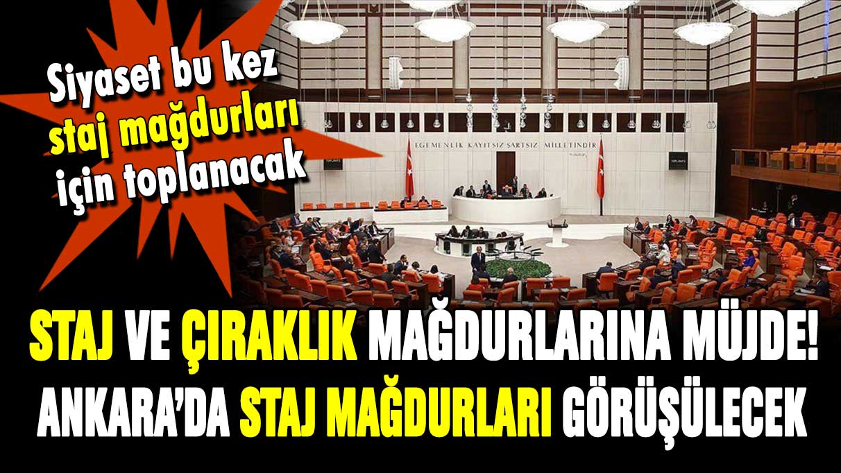 Staj ve çıraklık mağdurlarına müjdeyi verdi! Ankara'da EYT görüşmesi yapılacak