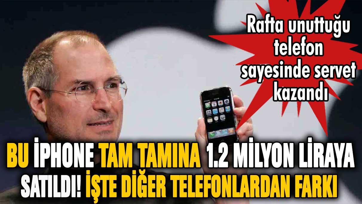 Bu iPhone tam tamına 1.2 milyon TL'ye satıldı! Peki diğer telefonlardan farkı ne?