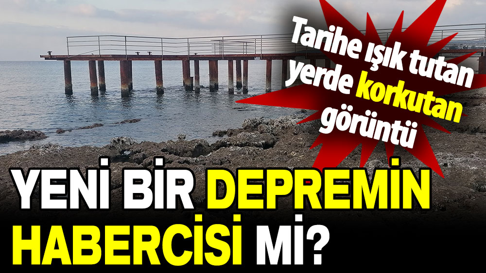 Mersin'de tarihe ışık tutan yerde korkutan görüntü: Yeni bir depremin habercisi mi?