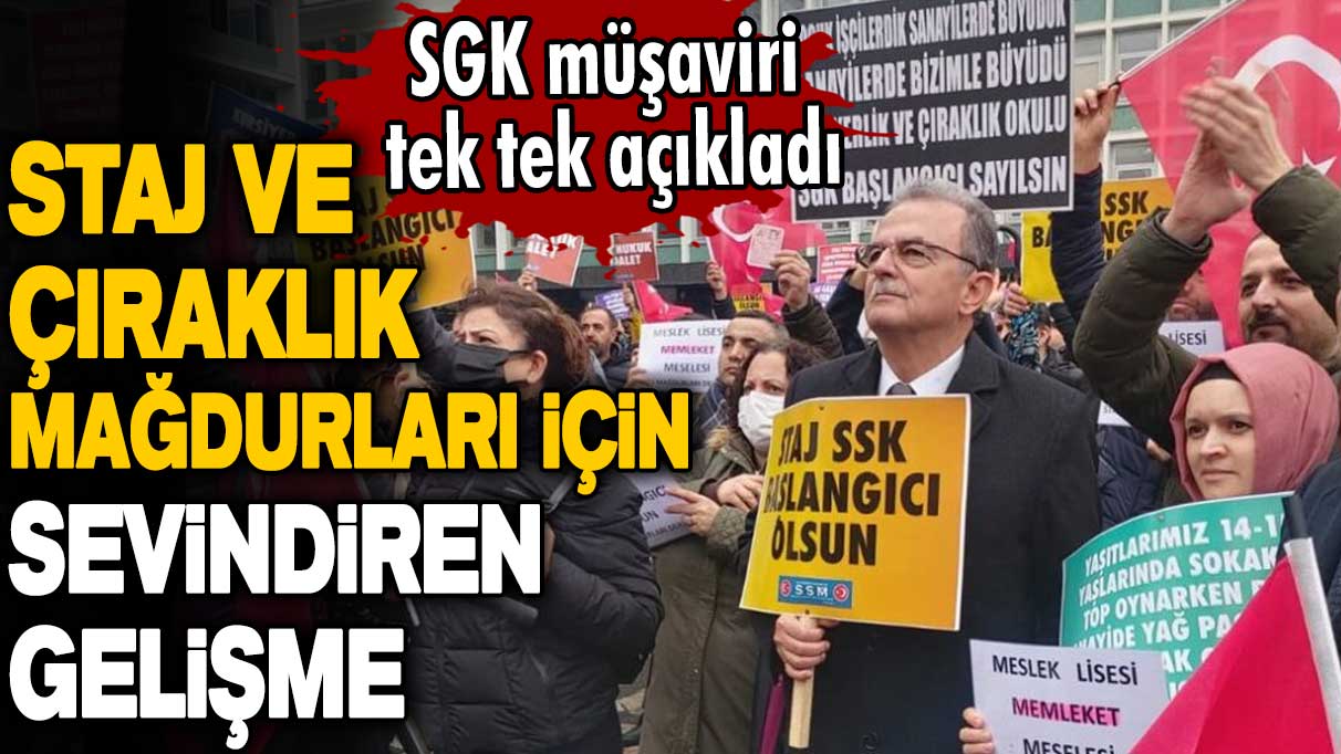 EYT'de staj ve çıraklık sigortası sayılacak mı? Staj ve çıraklık mağdurları için sevindiren gelişme! SGK müşaviri tek tek açıkladı