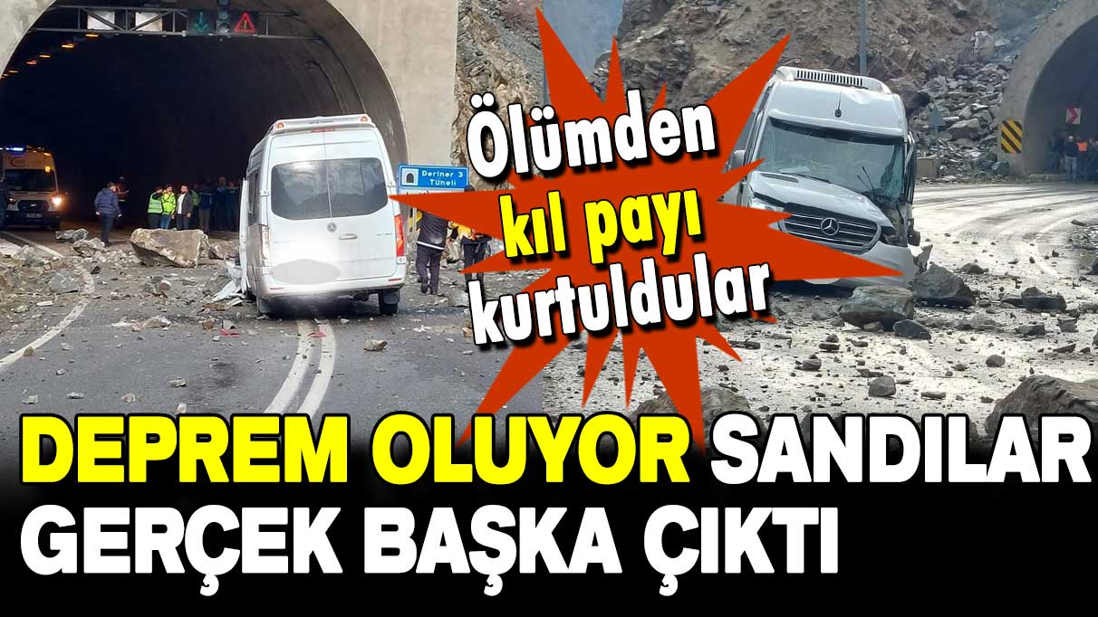 Deprem oluyor sandılar gerçek sonra ortaya çıktı: Kıl payı kurtuldular!