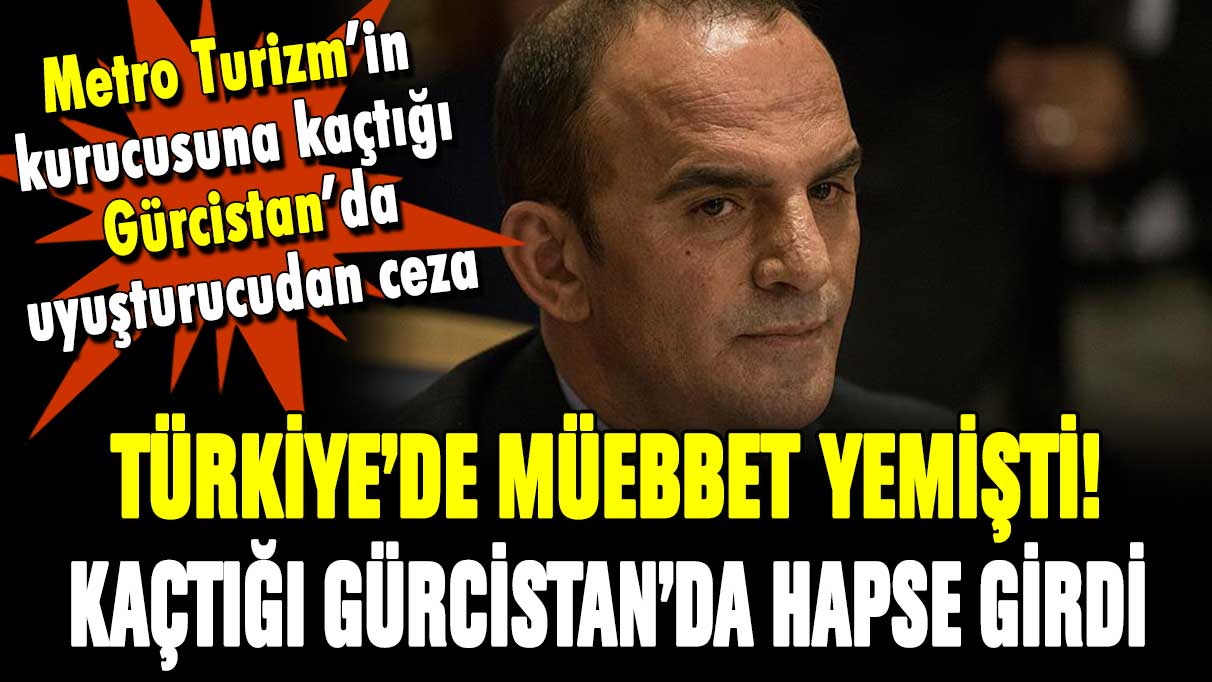 Türkiye'de müebbet alan firari Galip Öztürk kaçtığı ülkede hapse düştü!