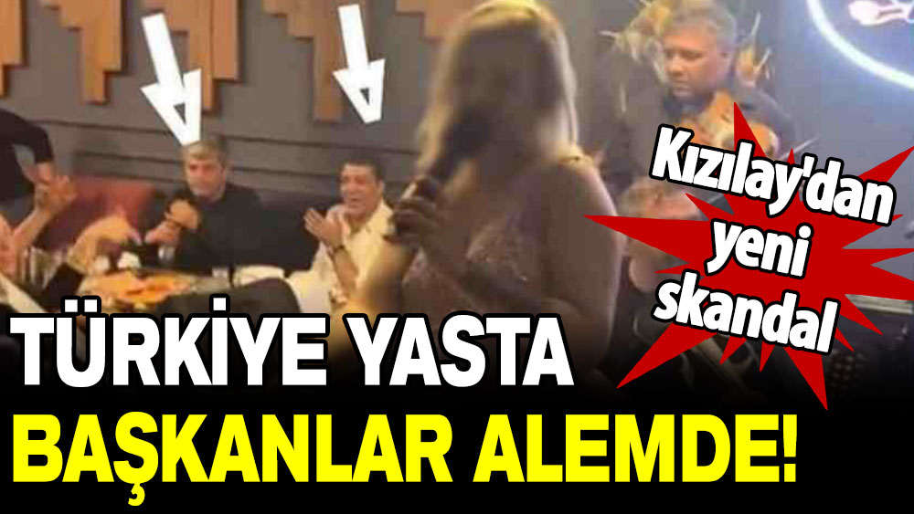 Kızılay'dan yeni skandal: Türkiye yasta, başkanlar alemde!