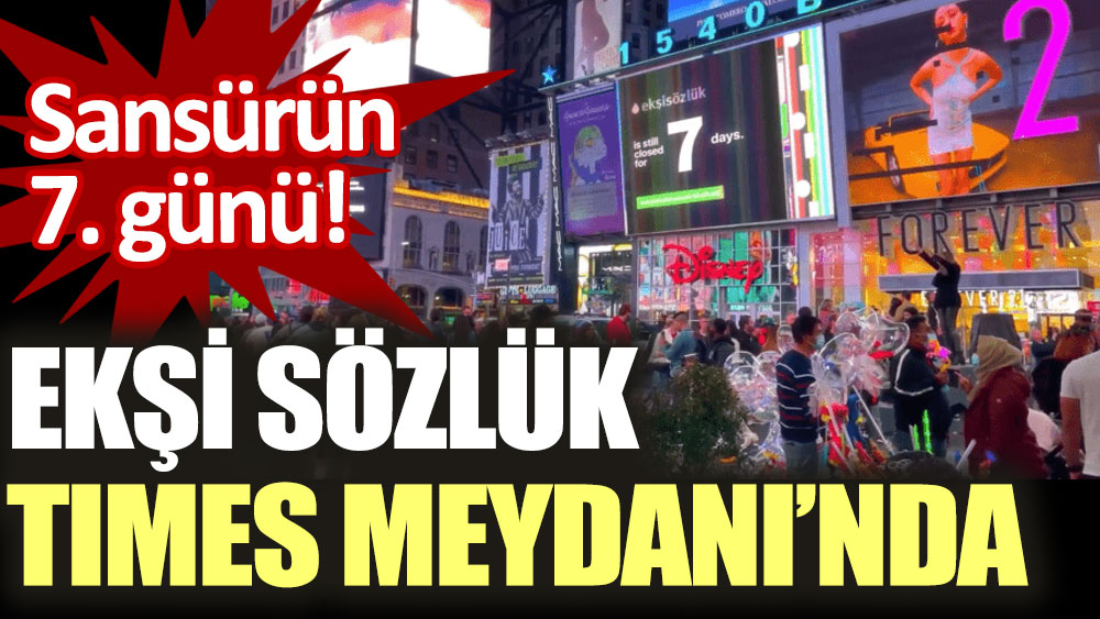 Ekşi Sözlük'e erişim engeli Times Meydanı’nda