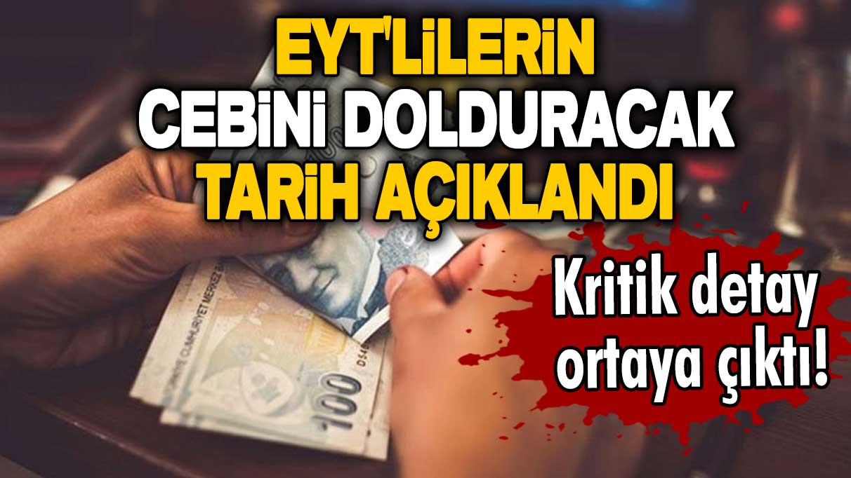 Uzman isim EYT'lilerin cebini dolduracak tarihi açıkladı! Kritik detay ortaya çıktı! EYT'lilere müjde