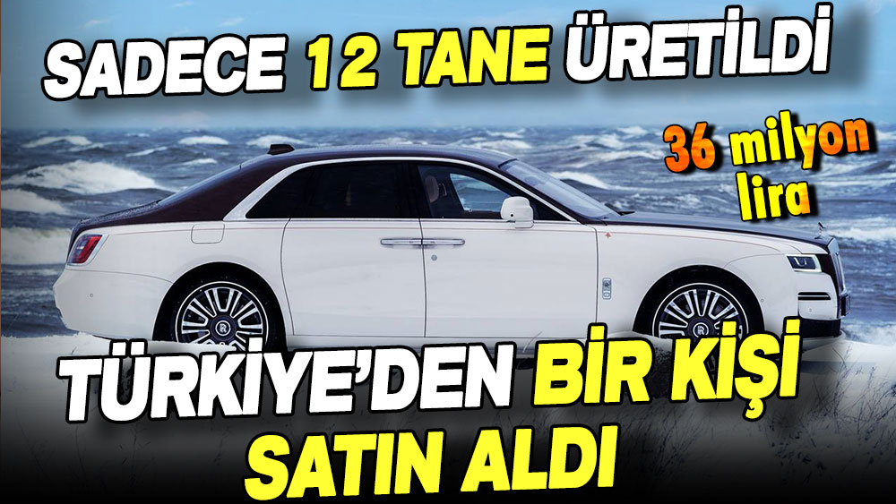 Sadece 12 tane üretildi! Türkiye'den bir kişi satın aldı... Tam 36 milyon lira