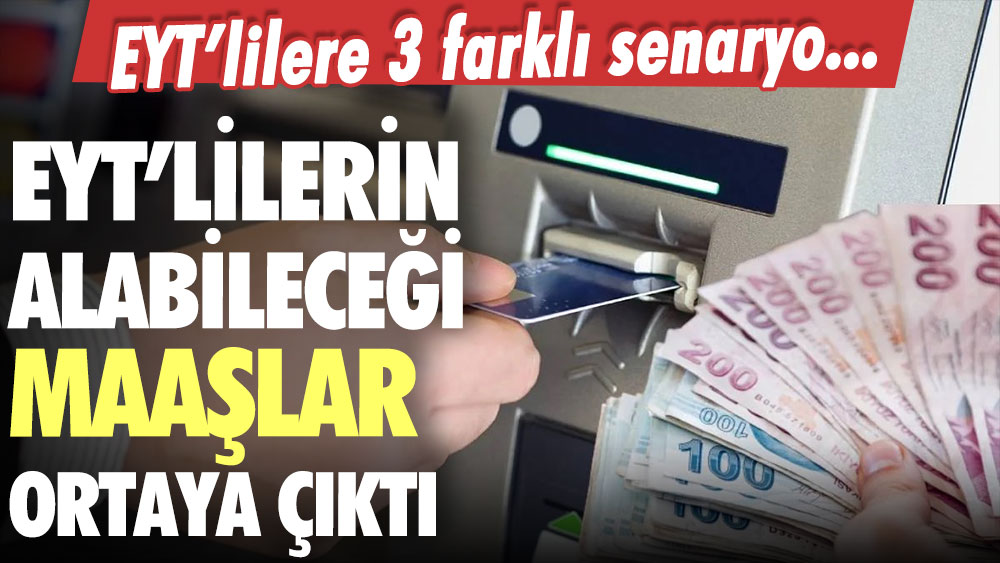 EYT'lilerin alacağı maaş ortaya çıktı! İşte 3 farklı rakam