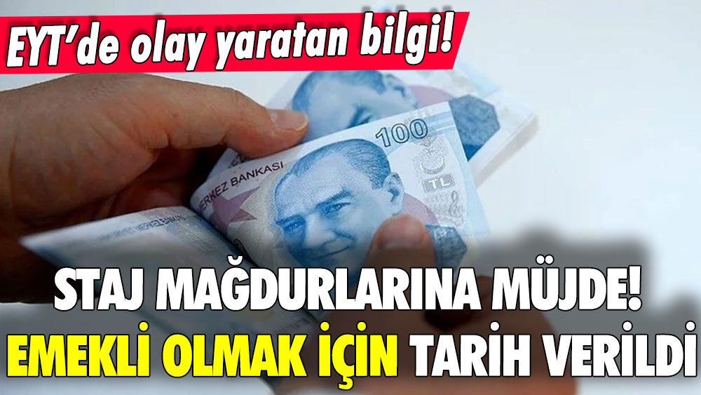 Staj ve çıraklık mağdurlarına müjde! Bu tarihten sonra doğanlar EYT'li olacak