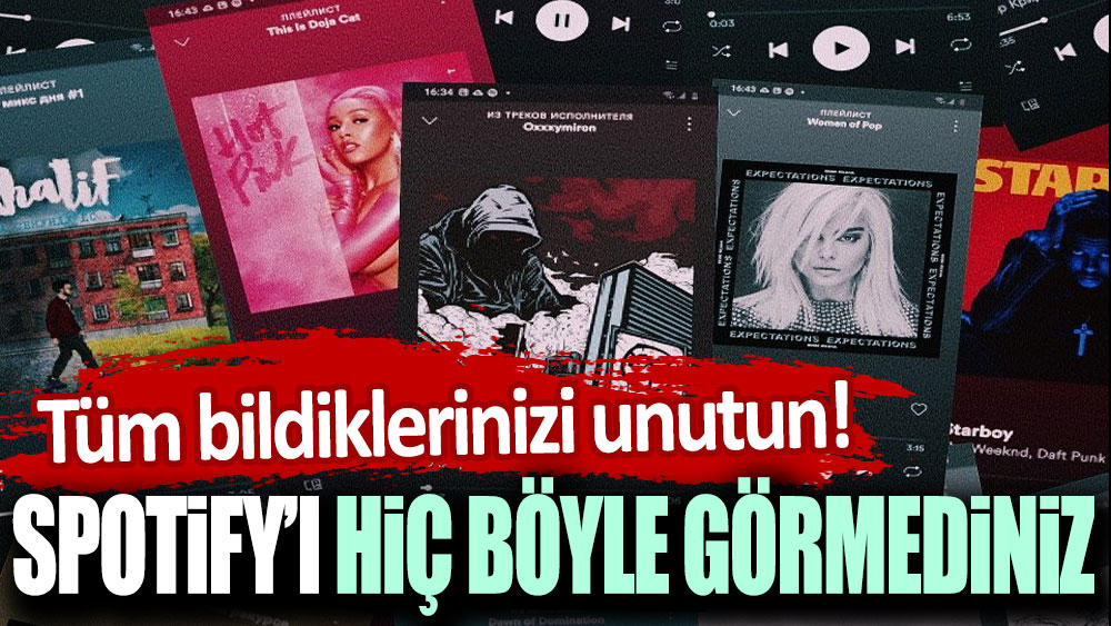 Spotify yenileniyor: Şimdiye kadarki en büyük değişim