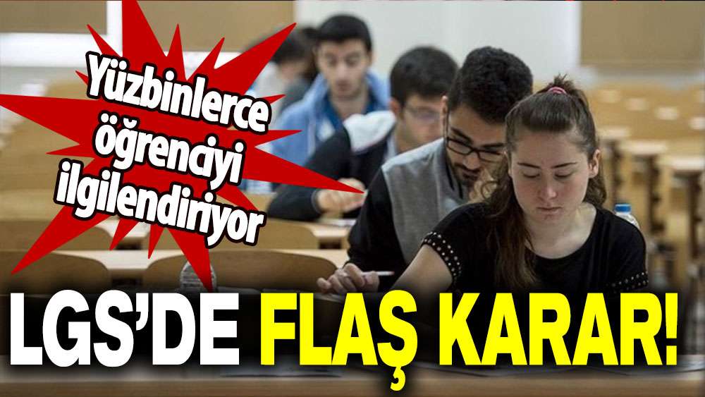 Yüzbinlerce öğrenciyi ilgilendiriyor: Bakan Özer duyurdu: LGS’de flaş karar!