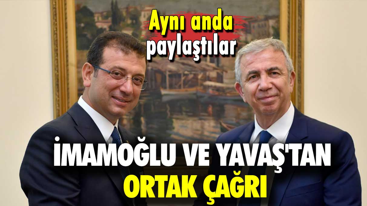 Aynı anda paylaştılar: İmamoğlu ve Yavaş'tan ortak 14 Mayıs çağrısı!