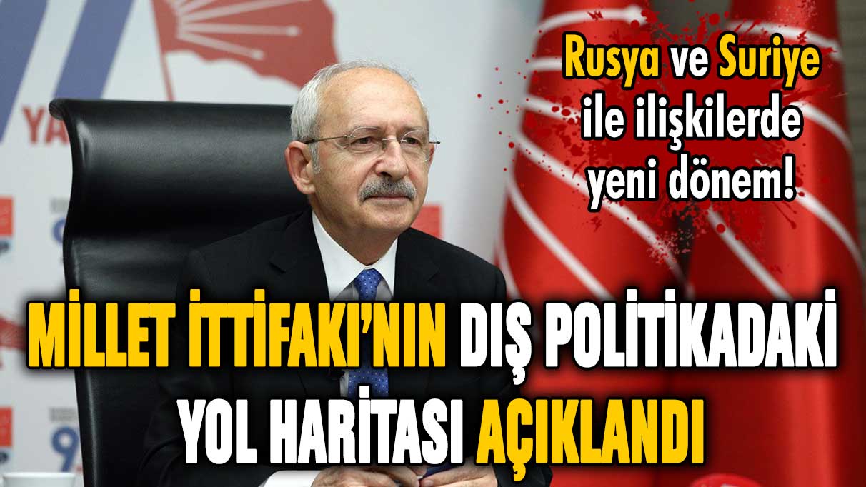 Millet İttifakı'nın dış politikadaki yol haritası açıklandı! ''Esad'a mektup yolladım''