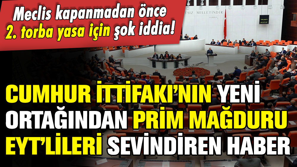 Prim mağduru EYT'lilere Cumhur İttifakı'nın yeni ortağından sevindiren haber geldi