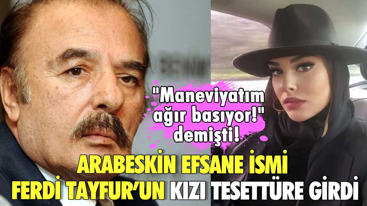 "Maneviyatım ağır basıyor!" demişti! Arabeskin efsane ismi Ferdi Tayfur’un kızı tesettüre girdi