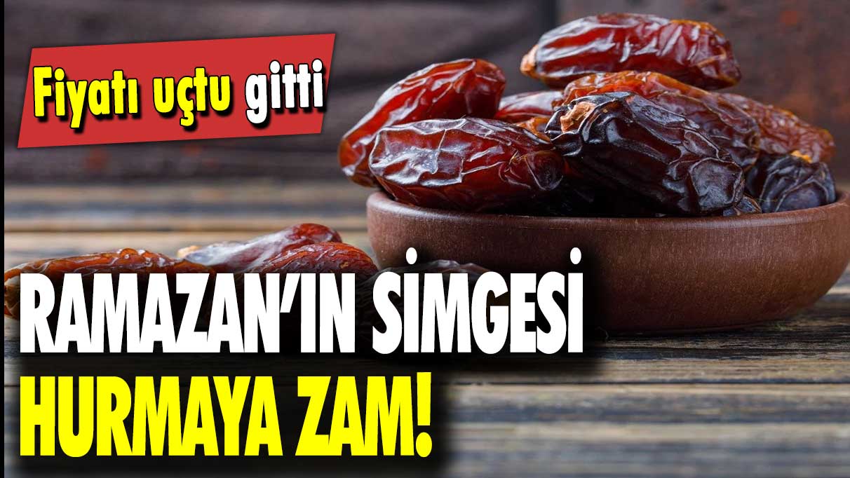 Fiyatı uçtu gitti: Ramazan'ın simgesi hurmaya zam!