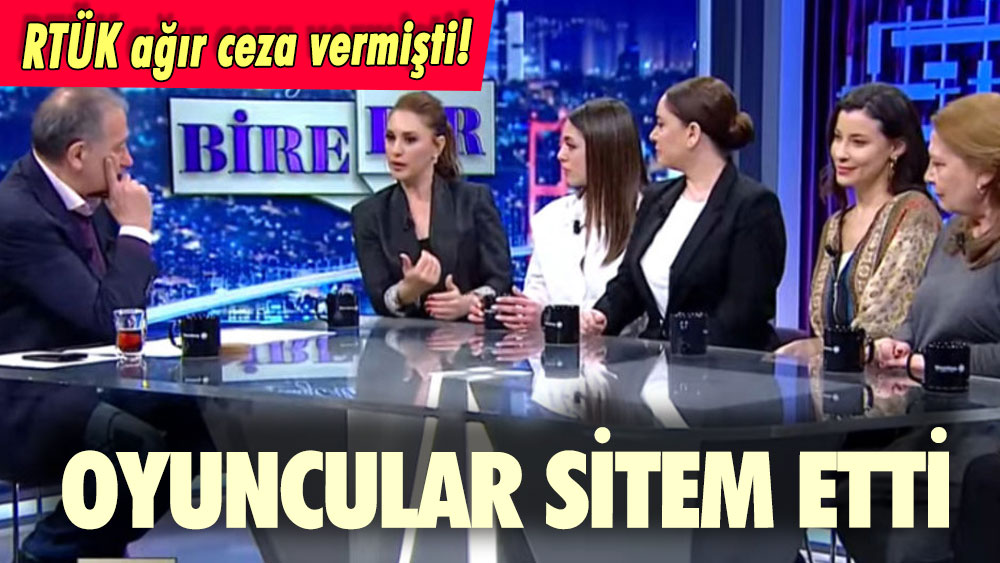 RTÜK ağır ceza vermişti! Oyuncular sitem etti