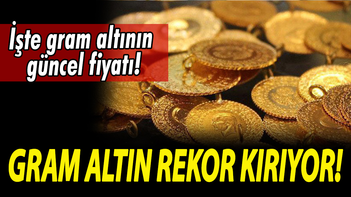 Gram altında rekor kırıyor! Cumhuriyet altını ne kadar oldu?