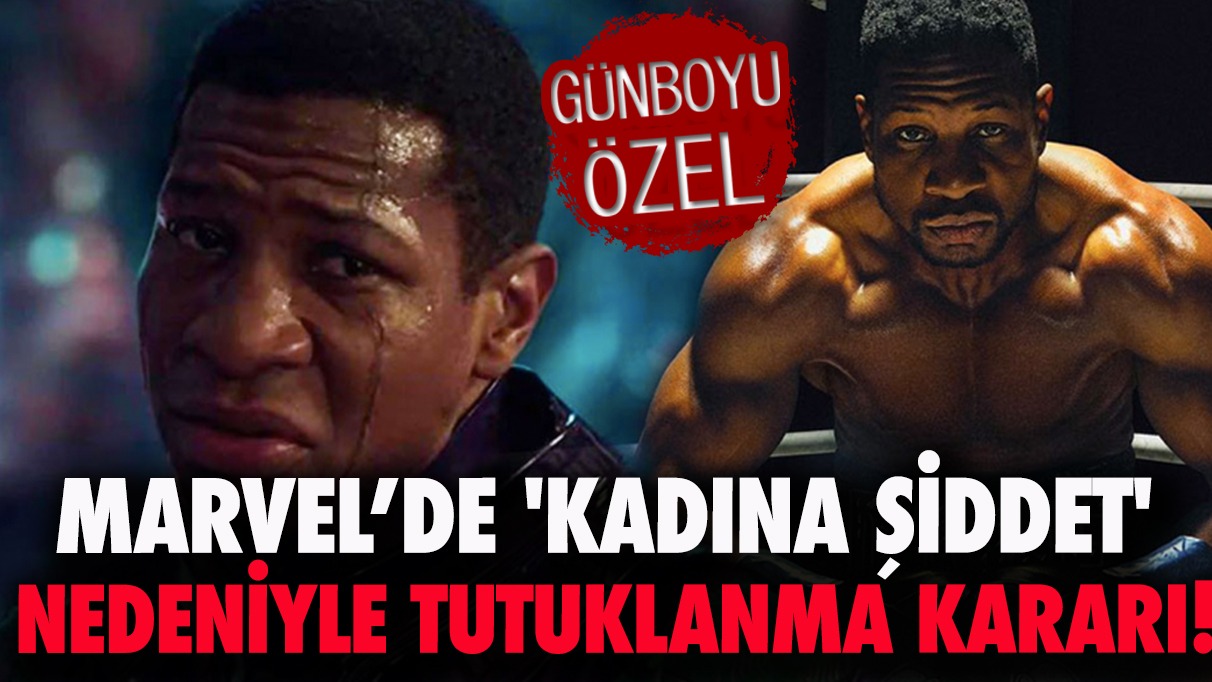 Marvel’de 'kadına şiddet' nedeniyle tutuklanma kararı!