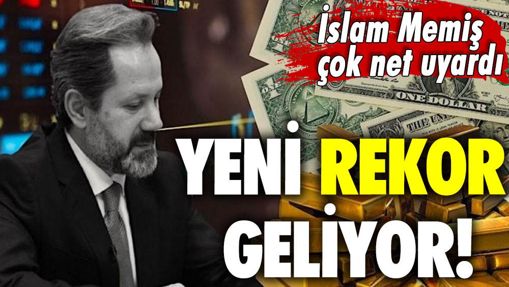 İslam Memiş çok net uyardı: Yeni rekor geliyor