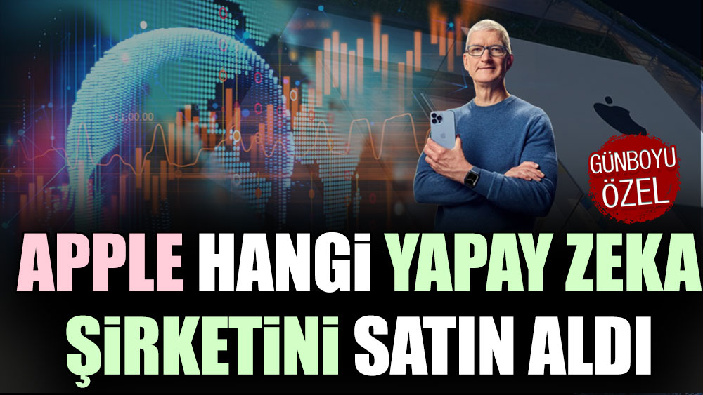 Apple hangi yapay zeka şirketini satın aldı