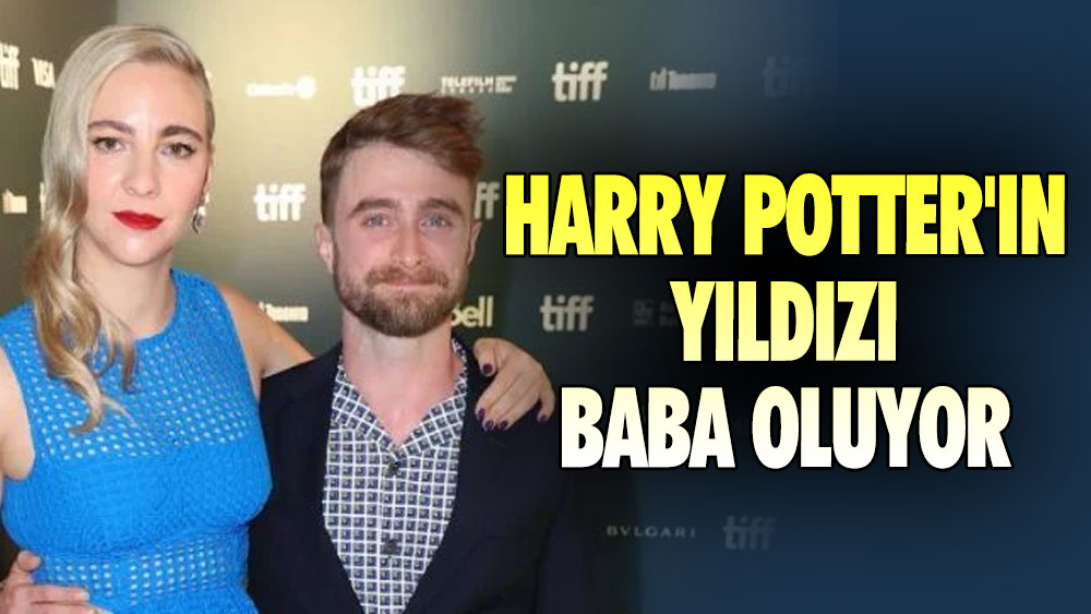 Harry Potter'ın yıldızı baba oluyor