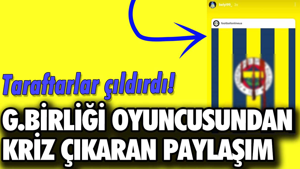 Taraftarlar çıldırdı! Gençlerbirliği oyuncusundan kriz çıkaran paylaşım